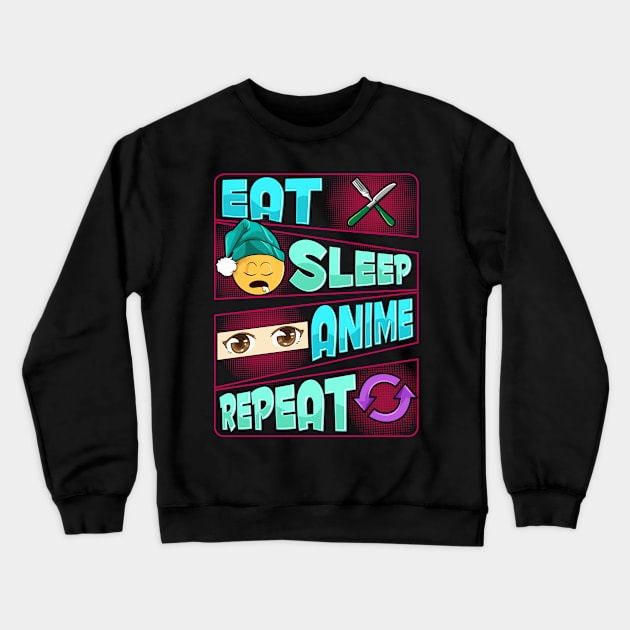 Cute & Funny Eat Sleep Anime Repeat Anime Lover Crewneck Sweatshirt by theperfectpresents